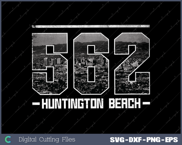 Vintage Huntington Beach 562 Area Code California Skyline SVG Cut files