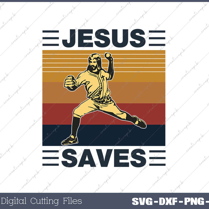 Vintage Jesus Saves Tee Religious Christian Faith Baseball SVG PNG Cutting Printable Files