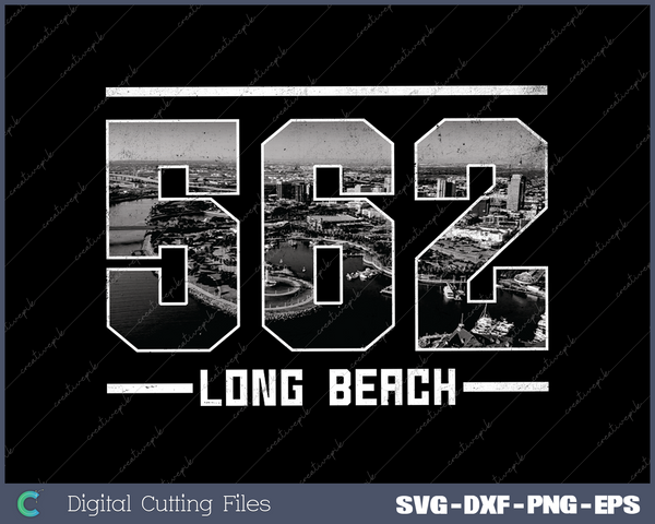 Vintage Long Beach 562 Area Code California Skyline SVG Cut files