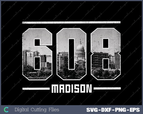 Vintage Madison 608 Area Code Wisconsin Skyline Svg Design Cut File