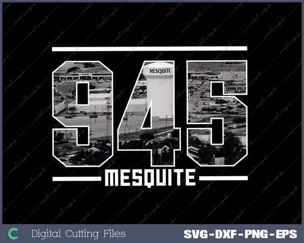 Vintage Mesquite 945 Area Code Texas Skyline SVG Cut files