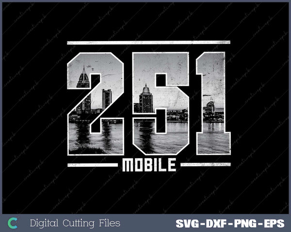 Vintage Mobile 251 Area Code Alabama Skyline SVG Cut files