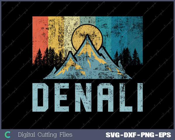 Vintage Mt Denali National Park Alaska Mountain SVG PNG Cutting Printable Files