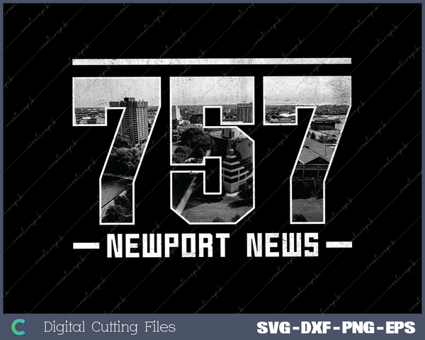 Vintage Newport News 757 Area Code Virginia Skyline SVG Cut files