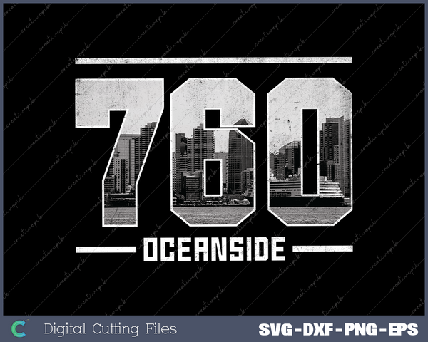 Vintage Oceanside 760 Area Code California Skyline SVG Cut files