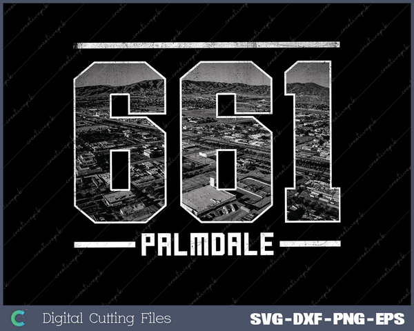 Vintage Palmdale 661 Area Code California Skyline SVG Cut files