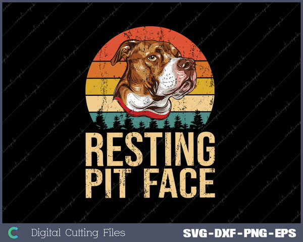 Vintage Pitbull Resting Pit Face - Funny Pitbull Lovers SVG PNG Cutting Printable Files