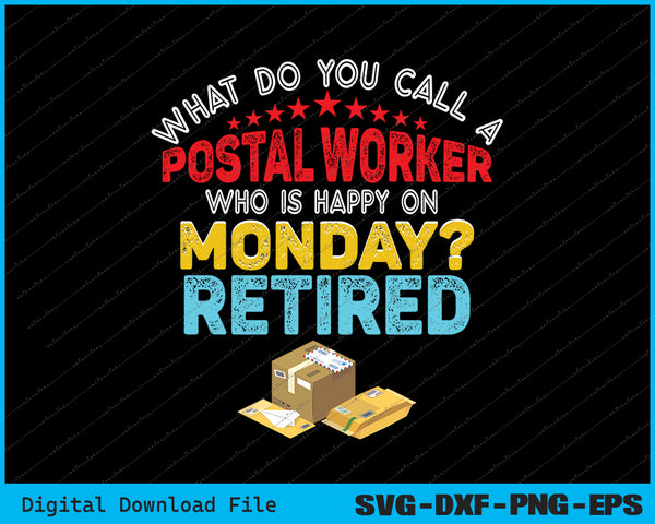 Vintage Retro Happy Retirement Funny A Postal Worker SVG PNG Files