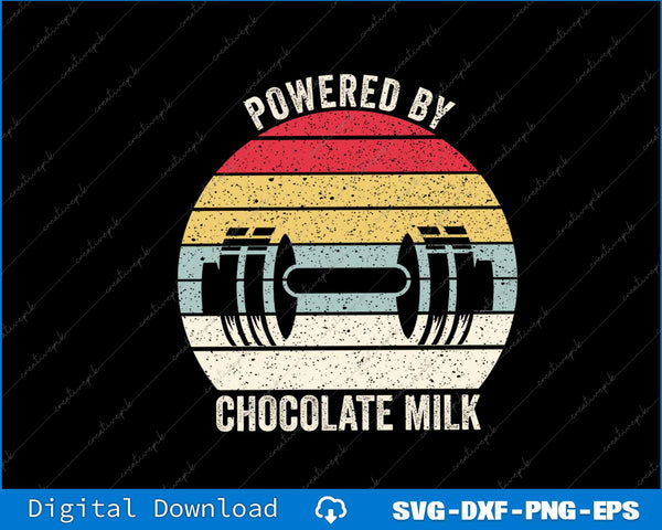 Vintage Retro Powered By Chocolate Milk SVG PNG Printable File