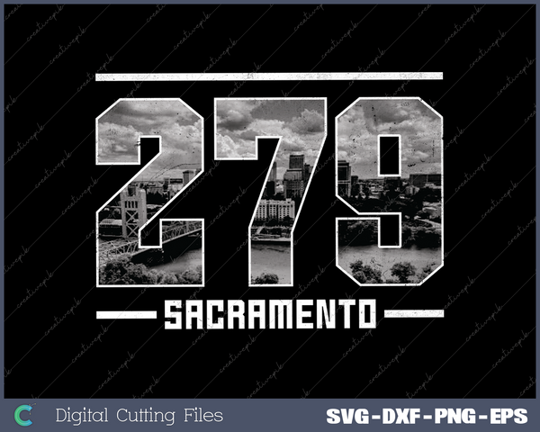 Vintage Sacramento 279 Area Code California Skyline SVG Cut files