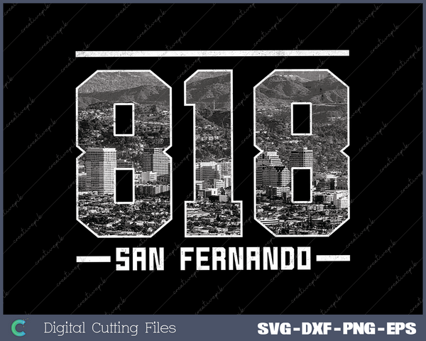 Vintage San Fernando 818 Area Code California Skyline SVG Cut files