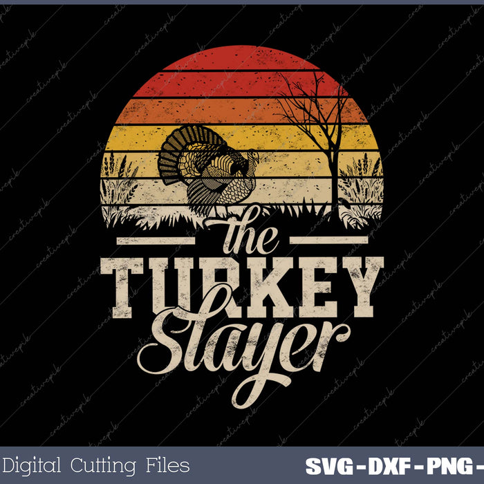 Vintage Sunset Retro Style Turkey Hunting Turkey Slayer SVG PNG Cutting Printable Files