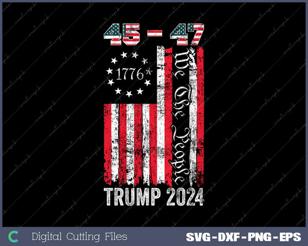 Vintage Trump 2024 45-47 US Flag We The People