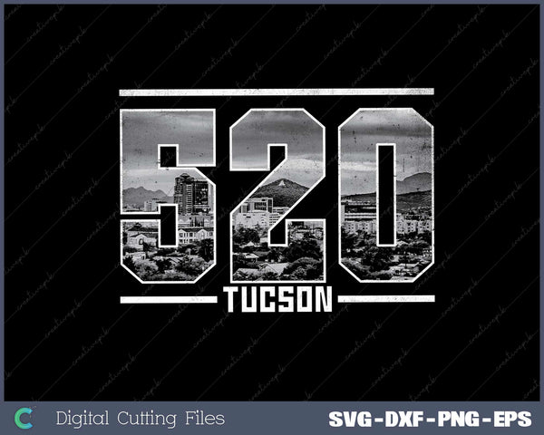 Vintage Tucson 520 Area Code Arizona Skyline SVG Cut files