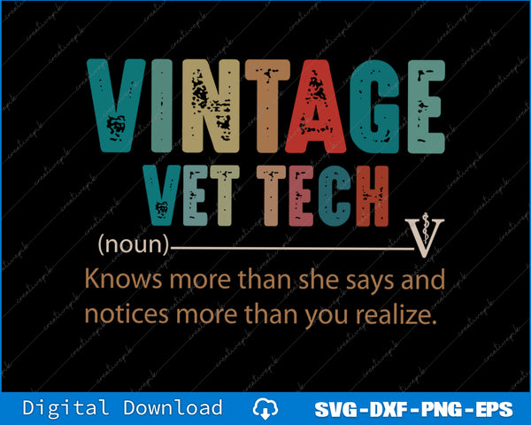 Vintage Vet Tech definition graphic with colorful text on a black background