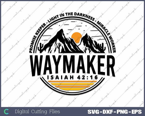 Vintage Waymaker Promise Keeper Miracle Worker Christian SVG PNG Cutting Printable Files