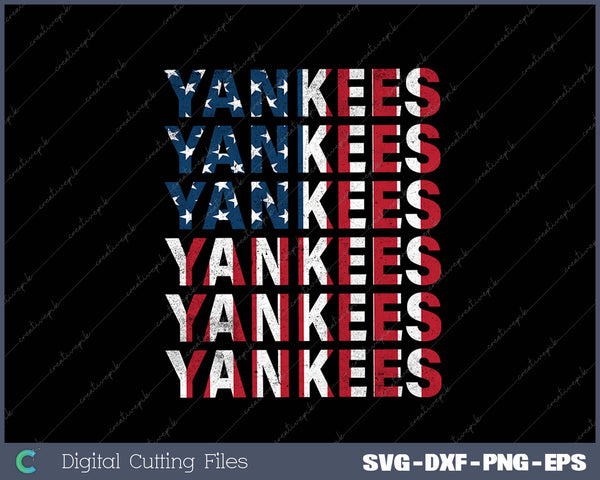 Vintage Yankees Name Retro Style 70s 80s First For Men Women SVG PNG Cutting Printable Files