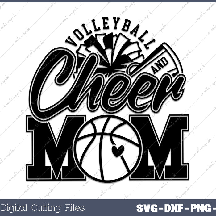 Volleyball and Cheer Mom SVG PNG Cutting Printable Files