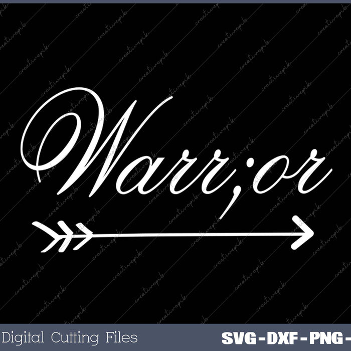 Warr;or SVG PNG Cutting Printable Files