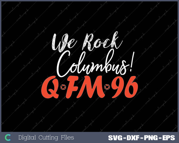 We Rock Columbus QFM96 SVG PNG Cutting Printable Files