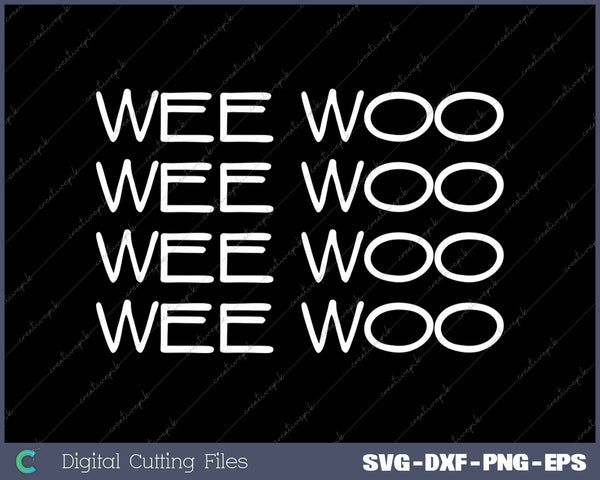 Wee Woo Fire Truck SVG PNG Cutting Printable Files