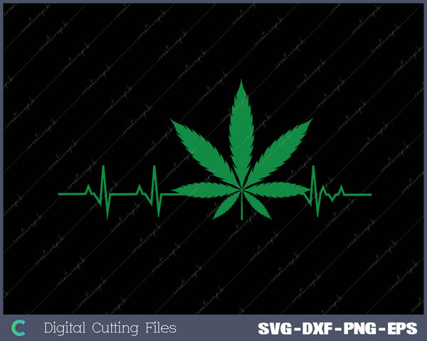 Weed for Men & Women Marijuana Leaf Heartbeat SVG PNG Cutting Printable Files