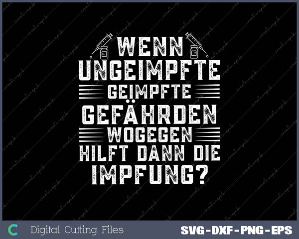 Wenn Ungeimpfte Geimpfte Gefährden Wogegen Hilft Impfung