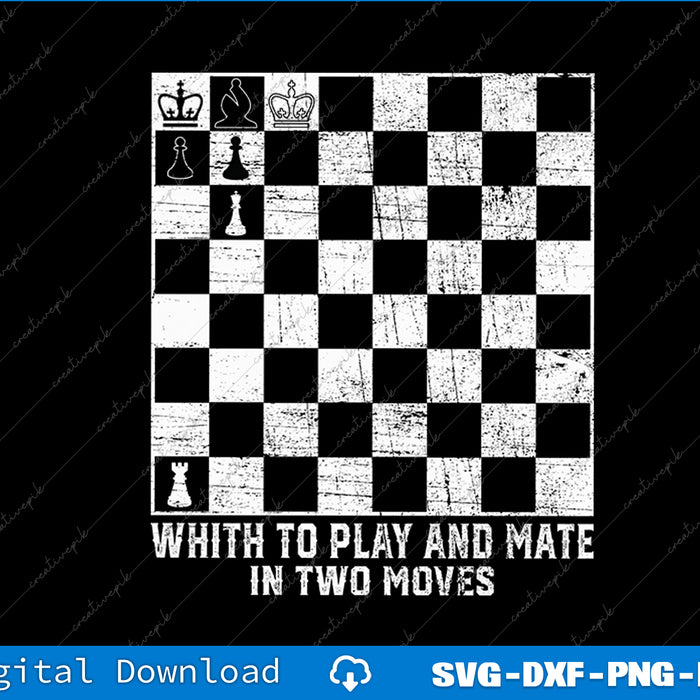 White to Play and Mate in Two Moves Chess Puzzle SVG PNG Cutting File
