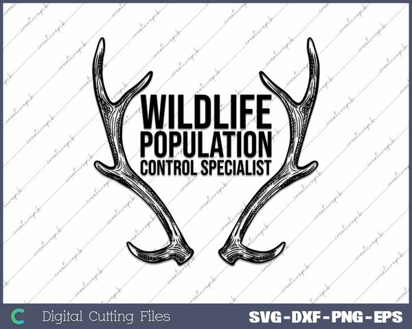 Wildlife Population Specialist Deer Hunting SVG PNG Cutting Files