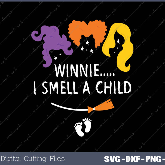 Winnie I smell A Child Halloween Pregnancy Announcement Premium SVG PNG Cutting Printable Files