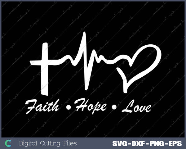 Women Faith Hope Love Graphic Tees SVG PNG Cutting Printable Files