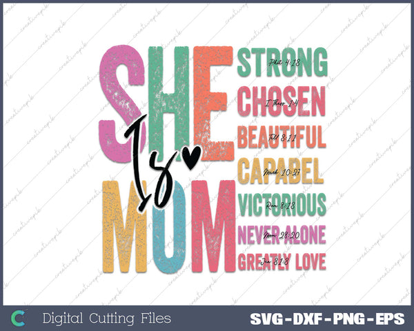 Women She is Mom SVG PNG Cutting Printable Files