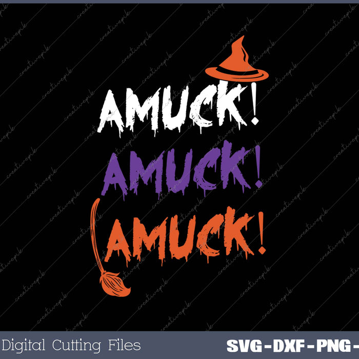 Womens Amuck Amuck Amuck Halloween Cute Funny SVG PNG Cutting Printable Files