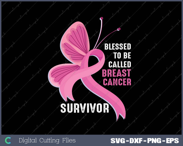 Womens Blessed to Be Called Breast Cancer Survivor Perfect 