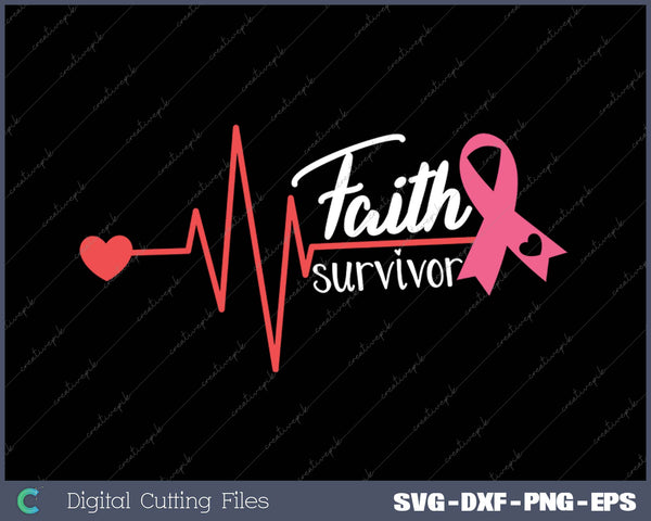 Womens Faith Breast Cancer SVG PNG Cutting Printable Files