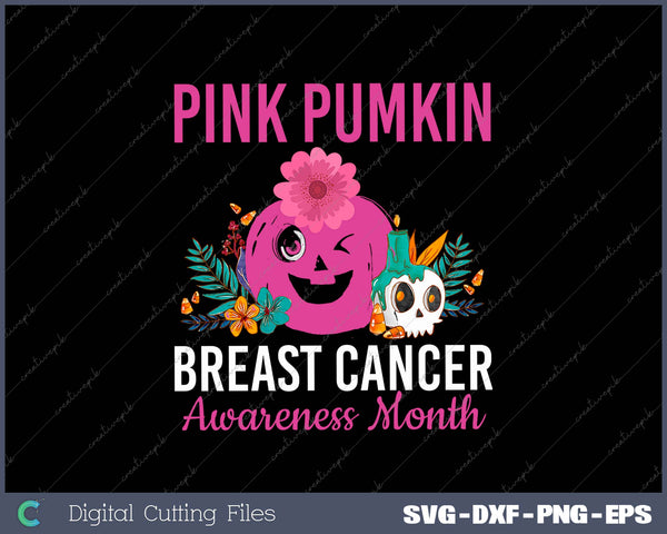 Womens Pink Pumpkin Breast Cancer Awareness Month SVG PNG Cutting Printable Files