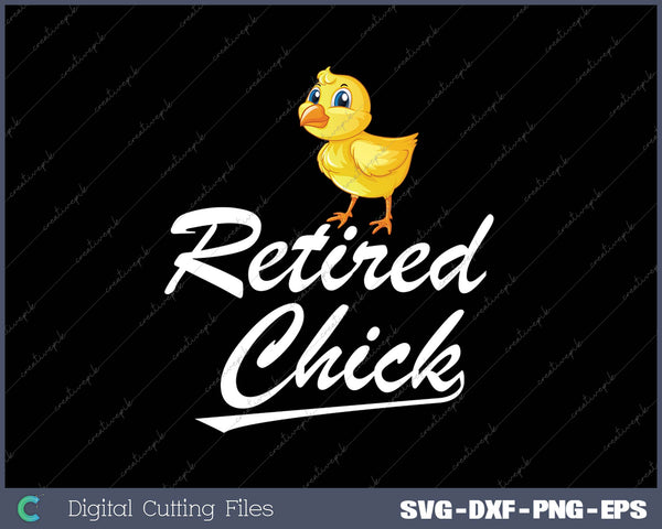 Womens Retired Chick Funny Retirement Party Chicken