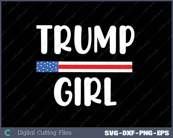 Womens Trump Girl SVG PNG Cutting Printable Files