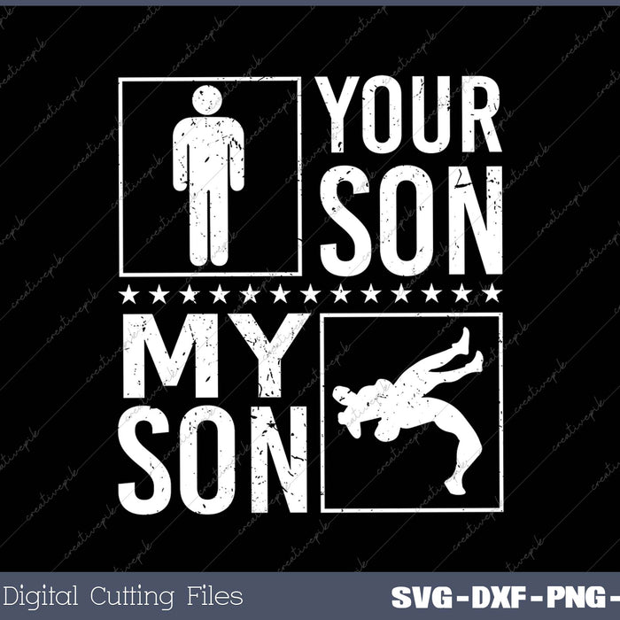 Wrestler Parents Gift - Your Son vs My Son Wrestling