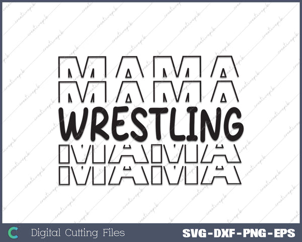 Wrestling Mama Wrestling Mom Funny Wrestling