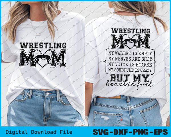 Wrestling Mom My Wallet Is Empty SVG PNG Cutting Printable Files