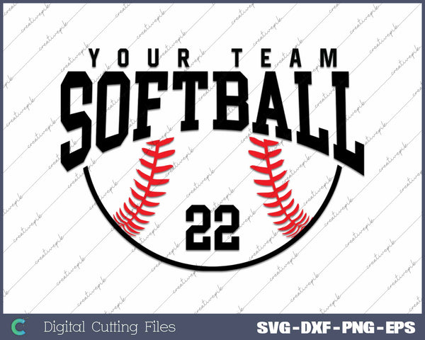 Your Team Softball Personalize Softball Team Name SVG PNG Cutting Printable Files