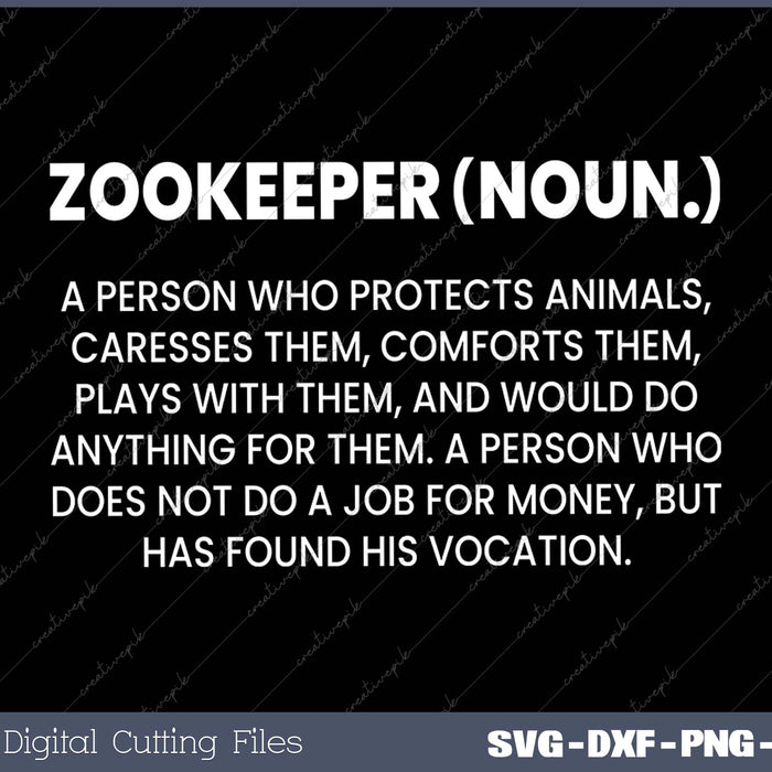 Zookeeper Definition A Person Who Protects Animals