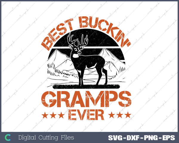 Best Buckin' Gramps Ever SVG PNG Cutting Printable Files