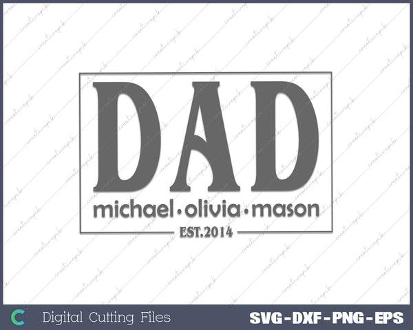 Dad Michael Olivia Mason Est 