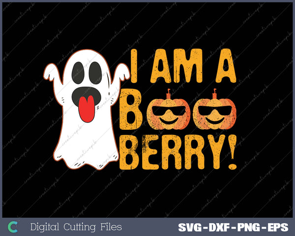 I Am A Boo Berry! SVG PNG Cutting Printable Files