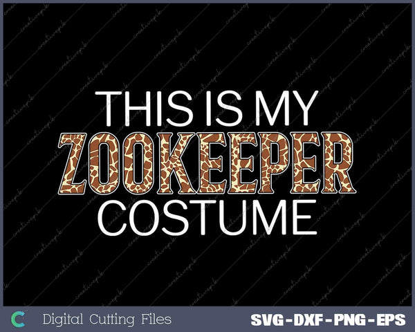 This Is My Zookeeper Costume Zookeeping Wildlife 