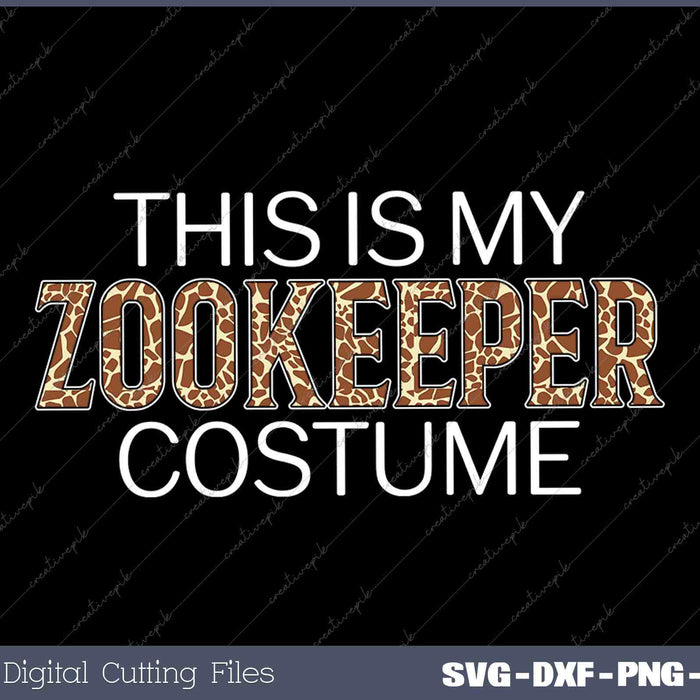 This Is My Zookeeper Costume Zookeeping Wildlife 