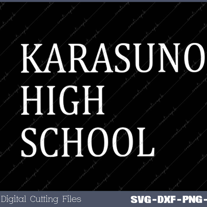 Karasuno High School SVG PNG Cutting Printable Files