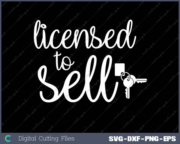 Licensed To Sell SVG PNG Cutting Printable Files